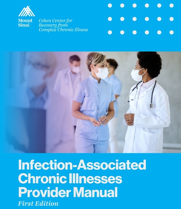 Image: The clinical manual for treating infection-associated chronic illnesses is a free resource to improve diagnosis and care for patients (Photo courtesy of Mount Sinai Health System) Image: The clinical manual for treating infection-associated chronic illnesses is a free resource to improve diagnosis and care for patients (Photo courtesy of Mount Sinai Health System)